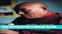 Collection Book Health Through Balance: An Introduction to Tibetan Medicine