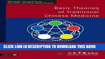 New Book Basic Theories of Traditional Chinese Medicine (International Acupuncture Textbooks)
