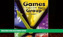 Big Deals  Games (and other stuff) for group, Book 2: More Activities to Initiate Group Discussion