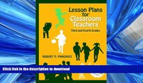 READ THE NEW BOOK Lesson Plans for Classroom Teachers: Third and Fourth Grades READ NOW PDF ONLINE