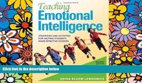Big Deals  Teaching Emotional Intelligence: Strategies and Activities for Helping Students Make