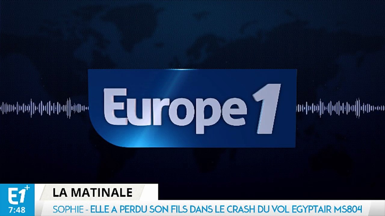 Sophie, mère d'une victime du crash du vol Egyptair, lance un appel à Hollande