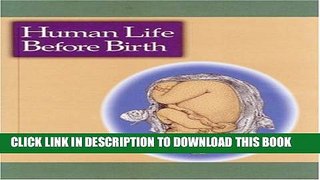 [PDF] Human Life Before Birth Popular Colection