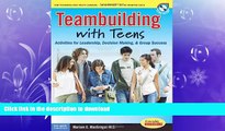 READ  Teambuilding with Teens: Activities for Leadership, Decision Making, and Group Success