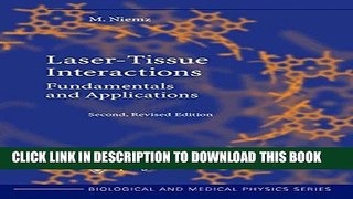 [PDF] Laser-Tissue Interactions: Fundamentals and Applications Full Online