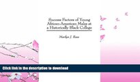 FAVORITE BOOK  Success Factors of Young African-American Males at a Historically Black College