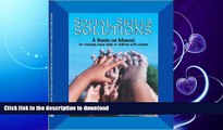 READ  Social Skills Solutions: a Hands-on Manual for Teaching Social Skills to Children With