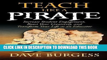 [PDF] Teach Like a Pirate: Increase Student Engagement, Boost Your Creativity, and Transform Your