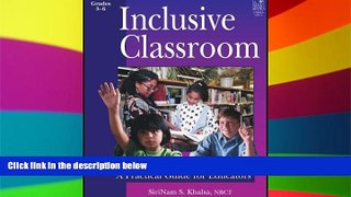 Big Deals  Inclusive Classroom: A Practical Guide for Educators  Best Seller Books Best Seller