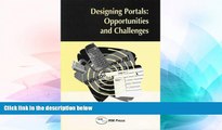 Big Deals  Designing Portals: Opportunities and Challenges  Best Seller Books Most Wanted