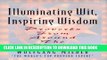 [Read PDF] Illuminating Wit, Inspiring Wisdom: Proverbs from Around the World Download Online