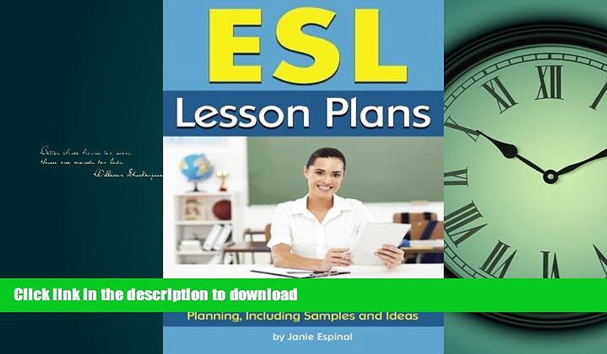 READ THE NEW BOOK ESL Lesson Plans: An ESL Teacher s Essential Guide to Lesson Planning, Including
