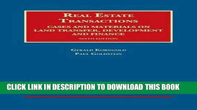 [PDF] Real Estate Transactions, Cases and Materials on Land Transfer, Development and Finance