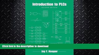 READ BOOK  Introduction to PLCs, Second Edition  BOOK ONLINE