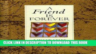 [Read PDF] A Friend is Forever (Helen Exley Giftbooks) Download Free