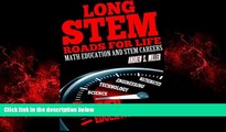 EBOOK ONLINE  Long STEM Roads for Life: Math Education and STEM Careers READ ONLINE