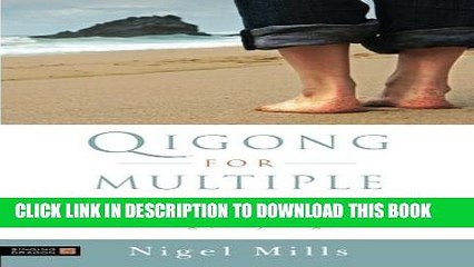 Collection Book Qigong for Multiple Sclerosis: Finding Your Feet Again