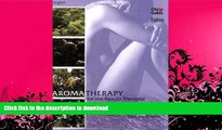 GET PDF  Aromatherapy for the Beauty Therapist (Hairdressing   Beauty Industry Authority)  GET PDF