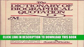 [Read PDF] The Dictionary of Biographical Quotation Ebook Free