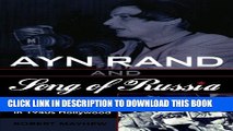 [PDF] Ayn Rand and Song of Russia: Communism and Anti-Communism in 1940s Hollywood Popular