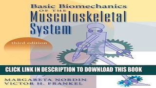 New Book Basic Biomechanics of the Musculoskeletal System