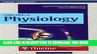 New Book Color Atlas of Physiology (COLOR ATLAS OF PHYSIOLOGY (DESPOPOULOS))