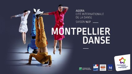 SAISON MONTPELLIER DANSE 16-17