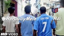 Har Gully Mein Dhoni Hai - M.S Dhoni: The Untold Story [2016] Song By Rochak Kohli FT. Sushant Singh Rajput & Disha Patani [FULL HD] - (SULEMAN - RECORD)