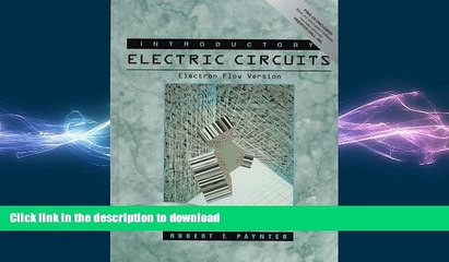 READ BOOK  Introductory Electric Circuits FULL ONLINE