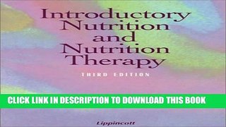 New Book Introductory Nutrition and Nutrition Therapy