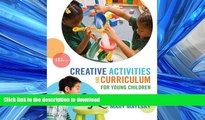 FAVORIT BOOK Creative Activities and Curriculum for Young Children (Creative Activities for Young