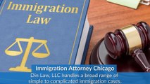 Best Immigration Lawyers Chicago | Din Law, LLC