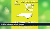 READ BOOK  North Carolina 4th Grade Math Test Prep: Common Core Learning Standards  BOOK ONLINE