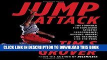 [PDF] Jump Attack: The Formula for Explosive Athletic Performance, Jumping Higher, and Training