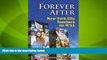 Big Deals  Forever After: New York City Teachers on 9/11  Best Seller Books Best Seller