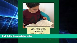 Big Deals  AP European History Course Overview: For students, by students  Free Full Read Best