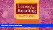 Big Deals  Lenses on Reading: An Introduction to Theories and Models  Free Full Read Best Seller