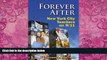 Big Deals  Forever After: New York City Teachers on 9/11  Free Full Read Best Seller