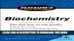 New Book Schaum s Easy Outline of Biochemistry, Revised Edition (Schaum s Easy Outlines)