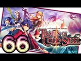 The Legend of Heroes: Trails of Cold Steel 2 Walkthrough Part 66 (PS3, Vita) English | No Commentary