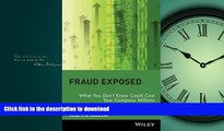 FAVORIT BOOK Fraud Exposed: What You Don t Know Could Cost Your Company Millions FREE BOOK ONLINE