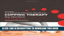 [PDF] Traditional Chinese Medicine Cupping Therapy, 3e Popular Online