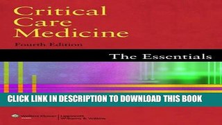 [PDF] Critical Care Medicine: The Essentials: 1 Popular Colection