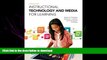 READ THE NEW BOOK Instructional Technology and Media for Learning, Enhanced Pearson eText --