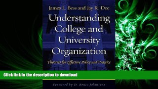 FAVORIT BOOK Understanding College and University Organization: Theories for Effective Policy and