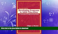 FAVORITE BOOK  Developing Programs in Adult Education: A Conceptual Programming Model (2nd