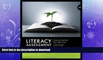 READ BOOK  Literacy Assessment: Helping Teachers Plan Instruction (What s New in Education)  GET