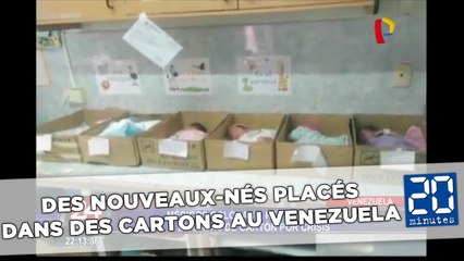 Des nouveaux-nés placés dans des cartons au Venezuela