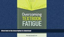 FAVORIT BOOK Overcoming Textbook Fatigue: 21st Century Tools to Revitalize Teaching and Learning