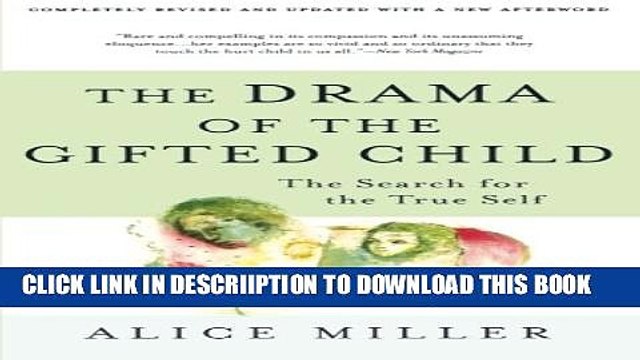 [PDF] The Drama of the Gifted Child: The Search for the True Self, Revised Edition Popular Online